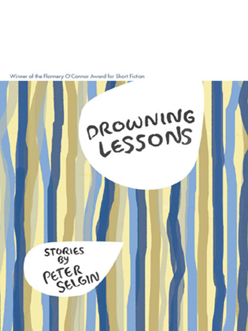 Title details for Drowning Lessons by Peter Selgin - Available